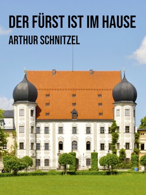 cover image of Der Fürst ist im Hause